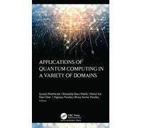 Applications of Quantum Computing in a Variety of Domains