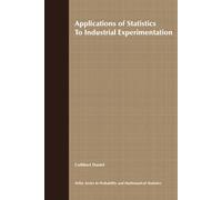 Applications of Statistics to Industrial Experimentation: 124 (Wiley Series in Probability and Statistics)