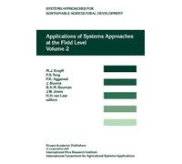 Applications of Systems Approaches at the Field Level : Volume 2: Proceedings of the Second International Symposium on Systems Approaches for Agricultural Development, held at IRRI, Los Banos, Philipp