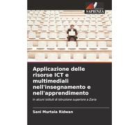 Applicazione delle risorse ICT e multimediali nell'insegnamento e nell'apprendimento: in alcuni istituti di istruzione superiore a Zaria