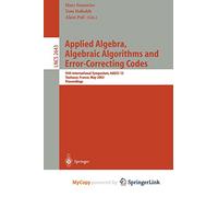 Applied Algebra, Algebraic Algorithms and Error-Correcting Codes: 15th International Symposium, AAECC-15, Toulouse, France, May 12-16, 2003, Proceedings