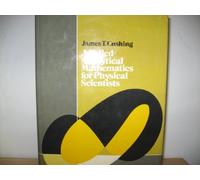 Applied Analytical Mathematics for Physical Scientists