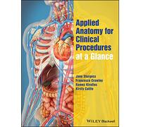 Applied Anatomy for Clinical Procedures at a Glance