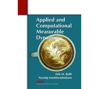 Applied and Computational Measurable Dynamics (Mathematical Modeling and Computation)