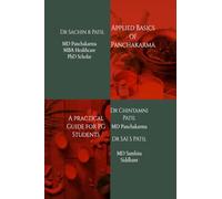 Applied Basics of Panchakarma: A Practical Guide for PG Students
