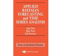Applied Bayesian Forecasting and Time Series Analysis