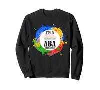 Applied Behavior Analysis Therapist Humor Data Scientist Sweatshirt