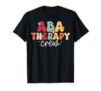 Applied Behavior Analyst Therapist ABA Therapy Crew T-Shirt