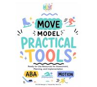 Applied Behaviour Analysis in Motion: MOVE Model - Practical Tools (ABA in Motion)