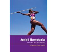 Applied Biomechanics: Concepts and Connections