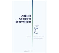 Applied Cognitive Ecostylistics : From Ego to Eco