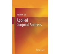 Applied Conjoint Analysis.by Rao New 9783540877523 Fast Free Shipping<|