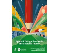 Applied Design Research : The Societal Impact
