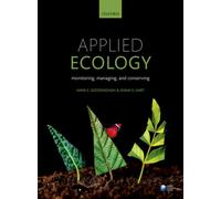 Applied Ecology : Monitoring, managing, and conserving