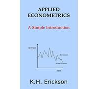 Applied Econometrics: A Simple Introduction