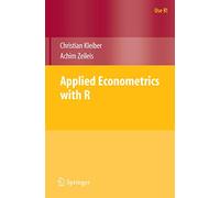 Applied Econometrics with R (Use R!)