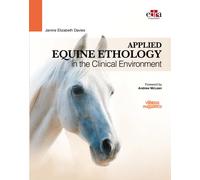 Applied Equine Ethology in the Clinical Environment