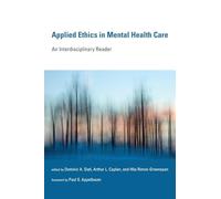 Applied Ethics in Mental Health Care - An Interdisciplinary Reader
