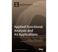 Applied Functional Analysis and Its Applications