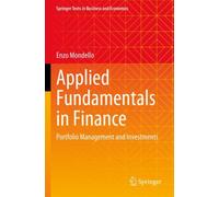 Applied Fundamentals in Finance : Portfolio Management and Investments
