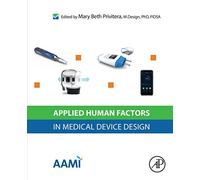 Applied Human Factors in Medical Device Design