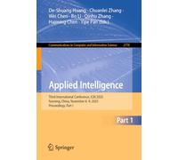 Applied Intelligence: Third International Conference, ICAI 2025, Nanning, China, November 6-9, 2025, Proceedings, Part I (Communications in Computer and Information Science, 2778)