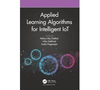 Applied Learning Algorithms for Intelligent IoT