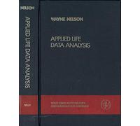Applied Life Data Analysis (Wiley Series in Probability and Statistics)