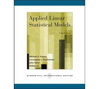 Applied Linear Statistical Models (Int'l Ed)