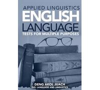 Applied Linguistics English Language Tests for Multiple Purposes