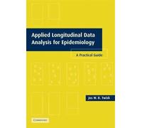 Applied Longitudinal Data Analysis for Epidemiology: A Practical Guide