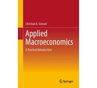 Applied Macroeconomics : A Practical Introduction
