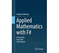 Applied Mathematics with F#