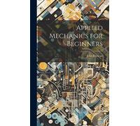 Applied Mechanics for Beginners