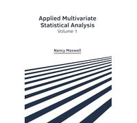 Applied Multivariate Statistical Analysis: Volume 1