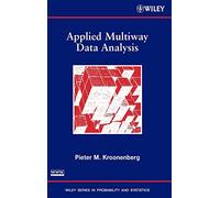 Applied Multiway Data Analysis (Wiley Series in Probability and Statistics)