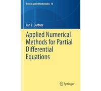 Applied Numerical Methods for Partial Differential Equations (Texts in Applied Mathematics, 78)