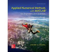 Applied Numerical Methods with MATLAB for Engineers and Scientists (CIVIL ENGINEERING)