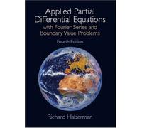 Applied Partial Differential Equations (4th Edition) 4th (fourth) edition (authors) Haberman. Richard (2003) published by Prentice Hall [Hardcover]
