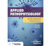 Applied Pathophysiology for the Advanced Practice Nurse