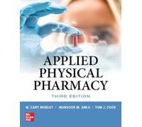 Applied Physical Pharmacy, Third Edition