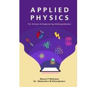 Applied Physics: For Engineers & Undergraduate Students