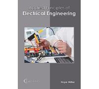 Applied Principles of Electrical Engineering