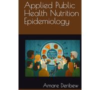 Applied Public Health Nutrition Epidemiology