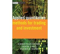 Applied Quantitative Methods for Trading and Investment (The Wiley Finance Series)