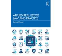Applied Real Estate Law and Practice