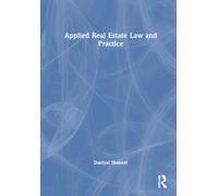 Applied Real Estate Law and Practice