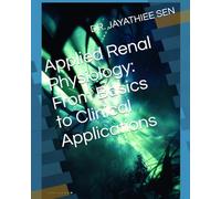 Applied Renal Physiology: From Basics to Clinical Applications