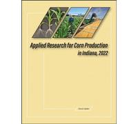Applied Research for Corn Production in Indiana, 2022