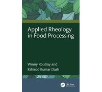 Applied Rheology in Food Processing